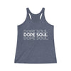 DOPE SOUL ~ STACKED RACERBACK