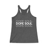 DOPE SOUL ~ STACKED RACERBACK